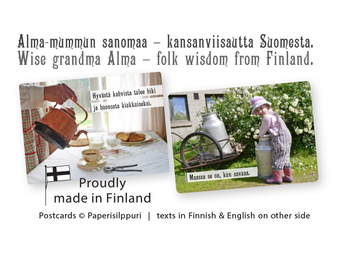 Alma-mummun sanomaa – kansanviisautta Suomesta / Wise grandma Alma – folk wisdom from Finland