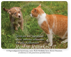 Koiranpennun ja maatiaiskissan ystävyyttä, Railin Runokortti -postikortti