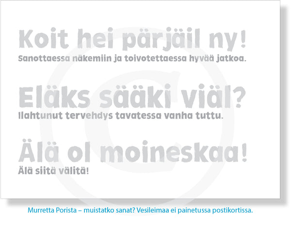 Pori murret, postikortti A6; 5, 10 tai 20 kpl.